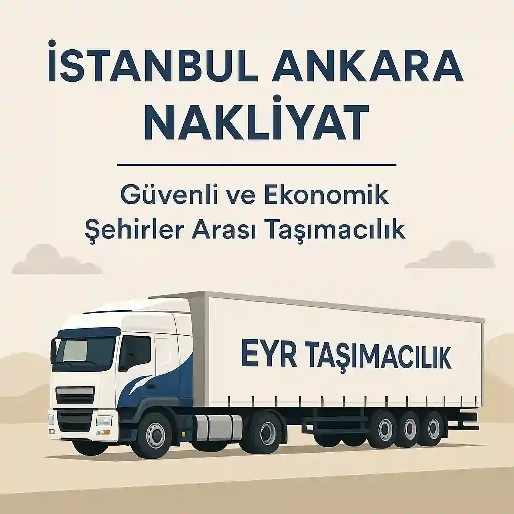 İstanbul Ankara Ambar 1 İstanbul Ankara Ambar | EYR Taşımacılık ile